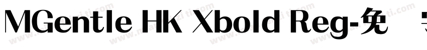 MGentle HK Xbold Reg字体转换